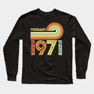 Vintage February 1971 Birthday Long Sleeve T-Shirt